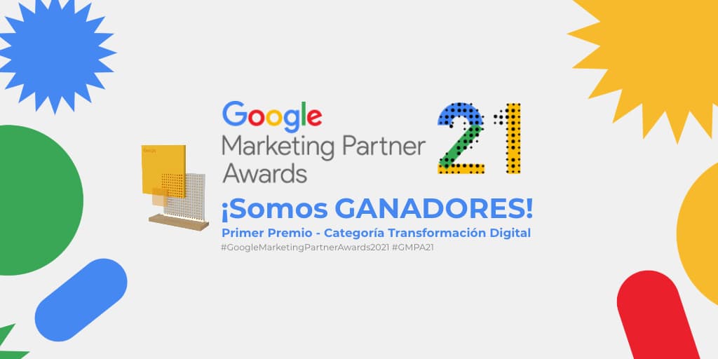 Primer Premio en los GMP Awards 2021 de Google 